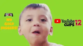 YouTuber Clips 12 : No Gold Diggers!