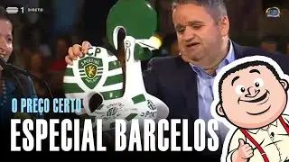 BARCELOS | O Preço Certo Especial (resumo) | 2019 | Fernando Mendes
