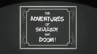 The Adventures of Skull Boy and Doom - Ruby Gloom Short