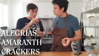 How to Make Alegrías, or Amaranth Crackers | Stay Cooking with Chef Santiago Lastra