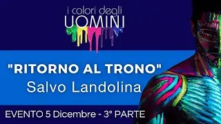 I colori degli Uomini - Salvo Landolina