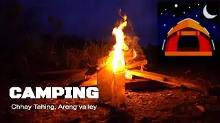 Camping at Chhay Tahing: Areng valley