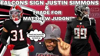 ATLANTA FALCONS SIGN JUSTIN SIMMONS & TRADE FOR MATTHEW JUDON!