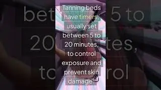 How Tanning Beds Work: The Science Explained