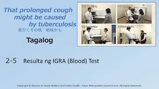 2-5 [Tagalog]IGRA (Blood) Test Results.