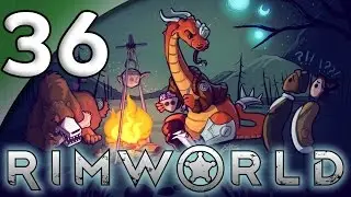 Rimworld Alpha 16 [Modded] - 36. Homecoming - Let's Play Rimworld Gameplay