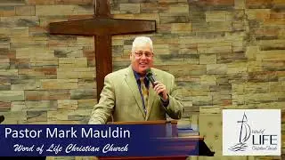 Understanding the Heart of God - by Pastor Mark Mauldin