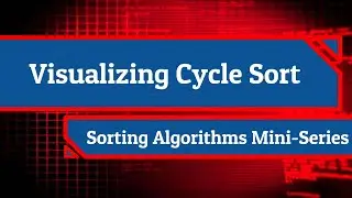 Visualizing Cycle Sort w/ Colors
