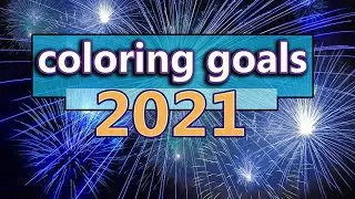 Coloring Goals 2021