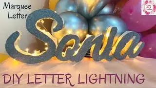 Marquee Alphabet | Lightning Letter | Marquee Letter| Alphabet Decoration DIY| How to make 3D Letter