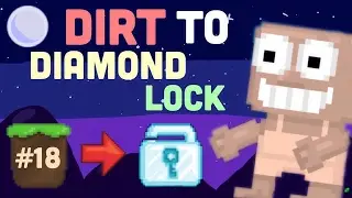 Growtopia | Dirt to Diamond Lock #18 - I GOT A DIAMOND LOCK!