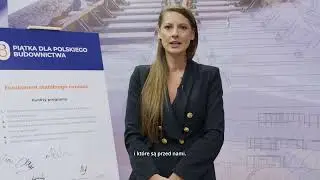 Piątka dla polskiego budownictwa - Fundament stabilnego rozwoju