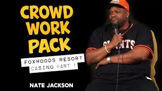 Crowd Work Pack: Foxwoods Resort Casino | Nate Jackson