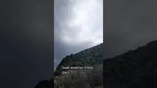 swat weather #swat #north #weather #vlogs #tiktok #weatherupdate
