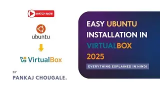 4. How to install Ubuntu  25.04 LTS on Virtualbox | Hindi Tutorial for Beginners
