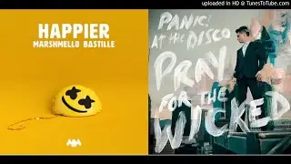 Hey Look Ma, I'm Happier (Mashup) - Panic! at the Disco/Marshmello & Bastille