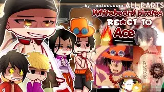 — (PAST) 🔥✨️ One piece/Whitebeard React to Ace💀⁉️ [] One piece react [] ALL PARTS
