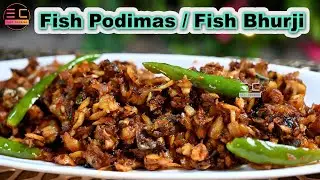 Fish Podimas Recipe | How To Cook Fish Bhurji | Scrambled Fish | Fish Puttu