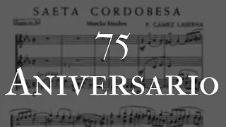 75 Aniversario - Saeta Cordobesa -