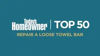 How to Repair a Loose Towel Bar