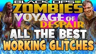 BLACK OPS 4 VOYAGE OF DESPAIR ALL THE BEST GLITCHES (After Patch 1.07) - NEW BO4 GLITCHES