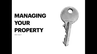 SARE Class 4 Managing Your Properties