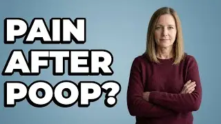 Why Do I Get Stomach Pain After Bowel Movements?