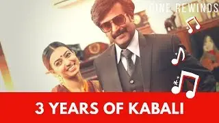 3 Years of Kabali | Rajinikanth | Pa. Ranjith | Cine Rewinds