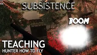Took the Hunter Base at Dawn | Subsistence Alpha 61 | S8 EP17