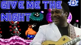 George Benson - Give Me The Night (Sega Genesis Remix)