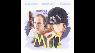 MU2 - Major7even feat. Giulia