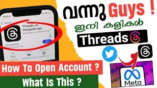 Threads App എങ്ങനെ ഉപയോഗിക്കാം | How To Use Threads An Instagram App | Instagram Threads /New Update