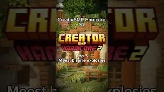 CreatorSMP Hardcore S2 - Top 5 Explosies #creatorsmp #minecraft #top5 #twitch #tiktok #gaming #viral