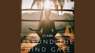 Beyond the Mind Gate