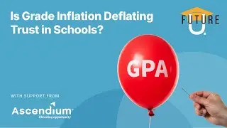 Is Grade Inflation Deflating Trust in Schools?