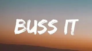 ERICA BANKS - BUSS IT ( LYRICS )