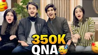 SPECIAL QnA FOR 350k SUBSCRIBERS // AISA COMENTS KON KRTA HA 