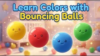 Bounce Bounce Color Balls! 🔴🟡 Learn Colors Song | Best Nursery Rhymes