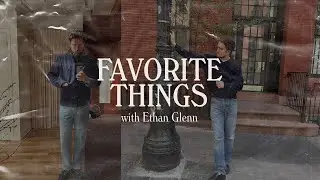 Retail Therapy 124: Favorite Things with Ethan Glenn