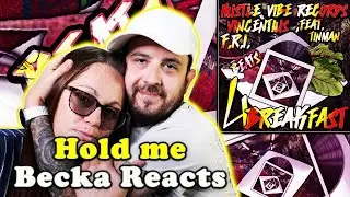 Becka Reacts! | (Vinc3ntius Music & F.R.I.) -Hold me