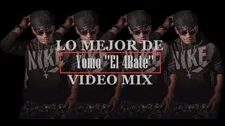 Yomo ''El Cuarto Bate'' | Video Mix