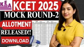 kcet round 2 mock allotment | kcet mock allotment 2025 | kcet seat allotment 2025