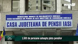 1.500 de persoane așteaptă plata pensiilor