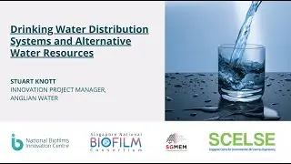 Drinking Water Distribution Systems & Alternative Water Resources: Stuart Knott