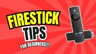 🔴 FIRESTICK TIPS FOR BEGINNERS!!! | THE ULTIMATE GUIDE 🔴