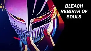 THE NEW BLEACH GAME LOOKS SICK | BLEACH: Rebirth of Souls GAMEPLAY Trailer (REACTION!!)