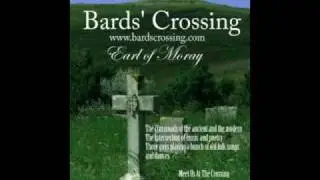 Bards' Crossing - Earl of Moray