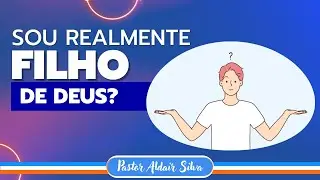 3 Com Deus - Sou realmente filho de Deus (PARTE 2) - 02/04/2024
