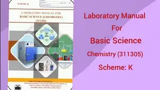 Laboratory Manual For Basic Science Chemistry 311305 K Scheme all Practical Solutions FYCO 1st Sem l