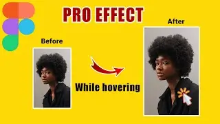 How to Create a Smooth Image Hover Effect in Figma | Smart Animate Tutorial
